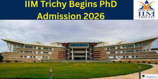 IIM Trichy Begins PhD Admission 2026; Apply Till January 31 @iimtrichy.ac.in